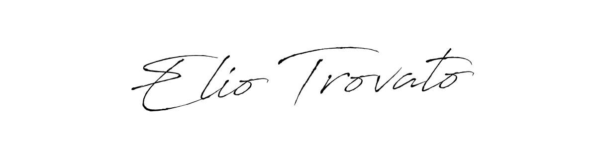 Make a short Elio Trovato signature style. Manage your documents anywhere anytime using Antro_Vectra. Create and add eSignatures, submit forms, share and send files easily. Elio Trovato signature style 6 images and pictures png