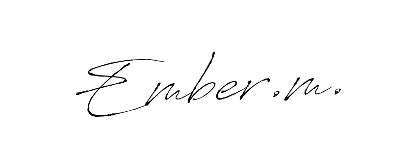 How to make Ember.m. signature? Antro_Vectra is a professional autograph style. Create handwritten signature for Ember.m. name. Ember.m. signature style 6 images and pictures png