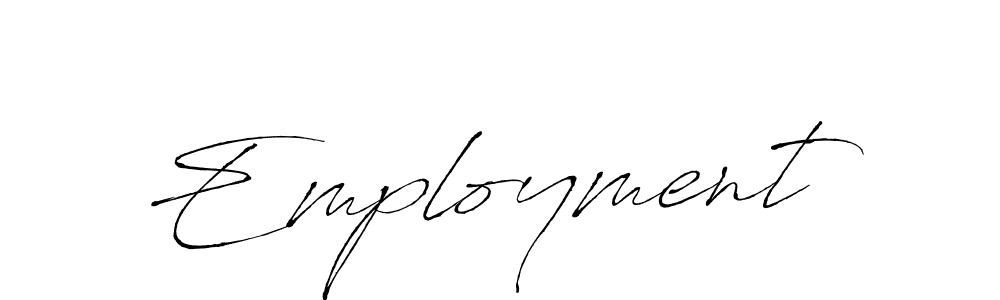 Also You can easily find your signature by using the search form. We will create Employment name handwritten signature images for you free of cost using Antro_Vectra sign style. Employment signature style 6 images and pictures png