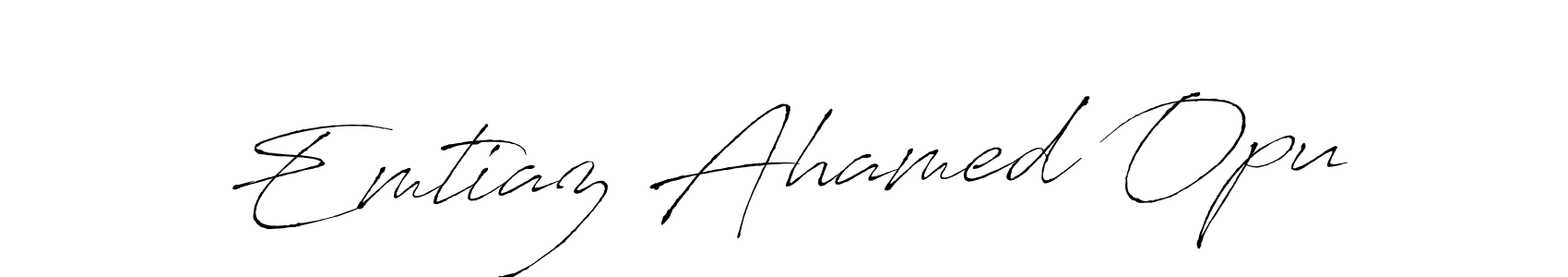 Emtiaz Ahamed Opu stylish signature style. Best Handwritten Sign (Antro_Vectra) for my name. Handwritten Signature Collection Ideas for my name Emtiaz Ahamed Opu. Emtiaz Ahamed Opu signature style 6 images and pictures png