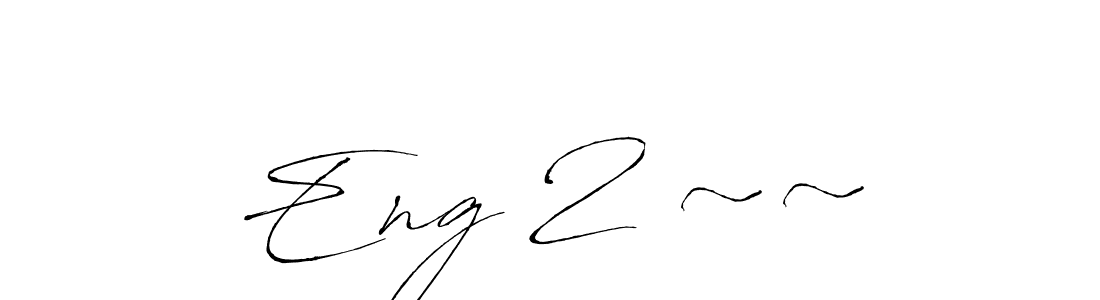 This is the best signature style for the Eng 2 ~~☆ name. Also you like these signature font (Antro_Vectra). Mix name signature. Eng 2 ~~☆ signature style 6 images and pictures png