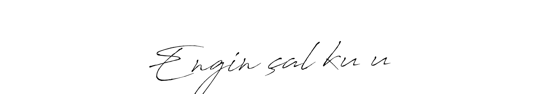 if you are searching for the best signature style for your name Engin çalıkuşu. so please give up your signature search. here we have designed multiple signature styles  using Antro_Vectra. Engin çalıkuşu signature style 6 images and pictures png