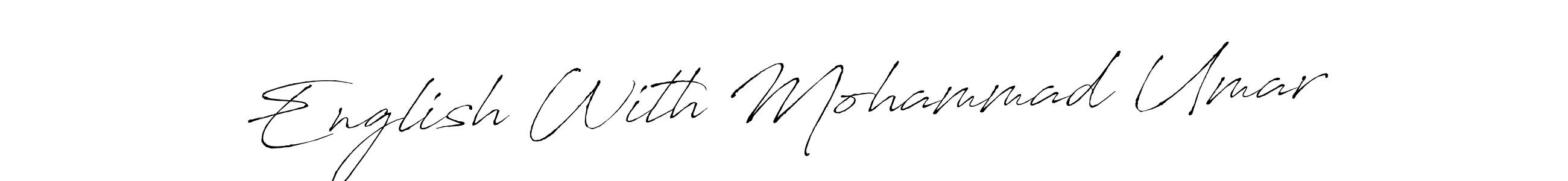 Similarly Antro_Vectra is the best handwritten signature design. Signature creator online .You can use it as an online autograph creator for name English With Mohammad Umar. English With Mohammad Umar signature style 6 images and pictures png