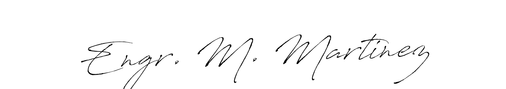 You should practise on your own different ways (Antro_Vectra) to write your name (Engr. M. Martinez) in signature. don't let someone else do it for you. Engr. M. Martinez signature style 6 images and pictures png