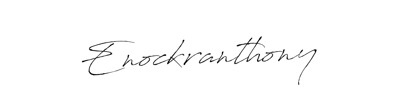 Also we have Enockranthony name is the best signature style. Create professional handwritten signature collection using Antro_Vectra autograph style. Enockranthony signature style 6 images and pictures png