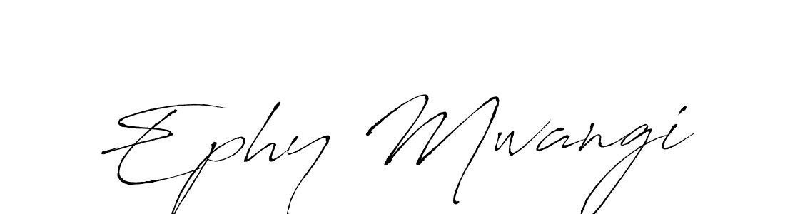 Ephy Mwangi stylish signature style. Best Handwritten Sign (Antro_Vectra) for my name. Handwritten Signature Collection Ideas for my name Ephy Mwangi. Ephy Mwangi signature style 6 images and pictures png