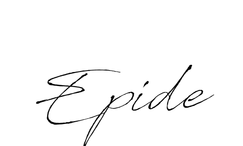 You should practise on your own different ways (Antro_Vectra) to write your name (Epide) in signature. don't let someone else do it for you. Epide signature style 6 images and pictures png