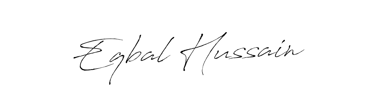 Make a beautiful signature design for name Eqbal Hussain. With this signature (Antro_Vectra) style, you can create a handwritten signature for free. Eqbal Hussain signature style 6 images and pictures png