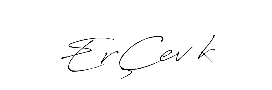 Similarly Antro_Vectra is the best handwritten signature design. Signature creator online .You can use it as an online autograph creator for name ErÇevİk. ErÇevİk signature style 6 images and pictures png