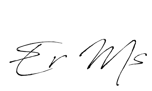 You should practise on your own different ways (Antro_Vectra) to write your name (Er Ms) in signature. don't let someone else do it for you. Er Ms signature style 6 images and pictures png