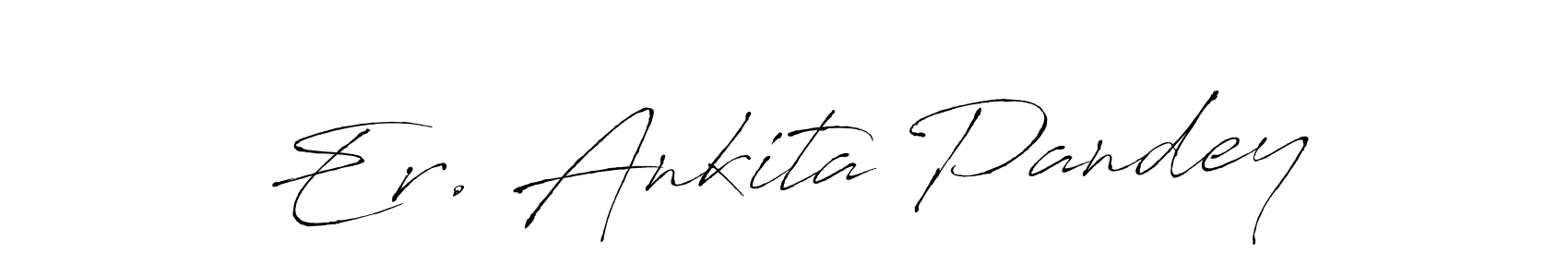 How to make Er. Ankita Pandey signature? Antro_Vectra is a professional autograph style. Create handwritten signature for Er. Ankita Pandey name. Er. Ankita Pandey signature style 6 images and pictures png