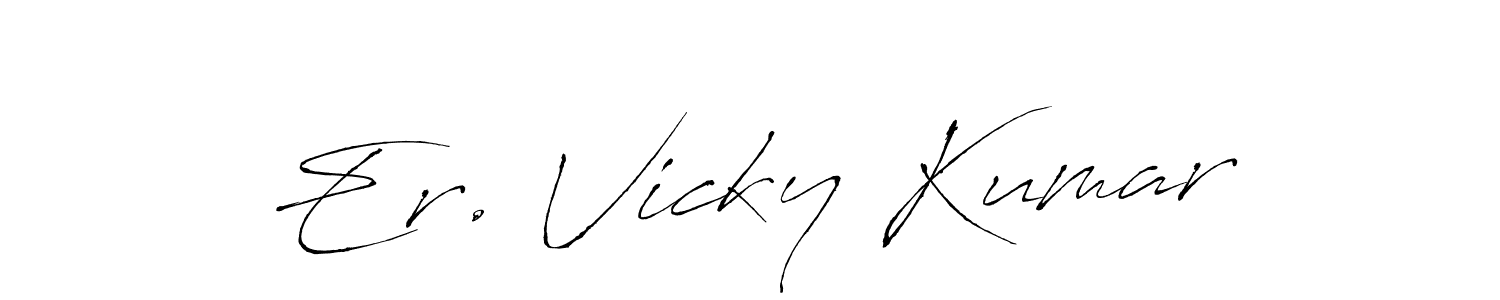 How to make Er. Vicky Kumar signature? Antro_Vectra is a professional autograph style. Create handwritten signature for Er. Vicky Kumar name. Er. Vicky Kumar signature style 6 images and pictures png