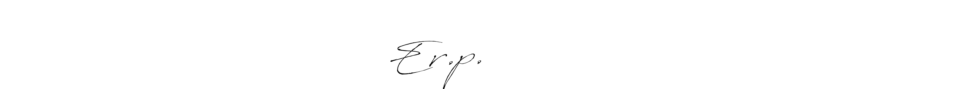 How to make Er.p.சக்திவேல் name signature. Use Antro_Vectra style for creating short signs online. This is the latest handwritten sign. Er.p.சக்திவேல் signature style 6 images and pictures png