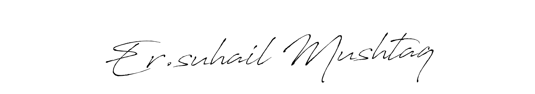 Make a beautiful signature design for name Er.suhail Mushtaq. With this signature (Antro_Vectra) style, you can create a handwritten signature for free. Er.suhail Mushtaq signature style 6 images and pictures png