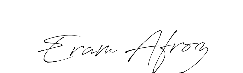 Eram Afroz stylish signature style. Best Handwritten Sign (Antro_Vectra) for my name. Handwritten Signature Collection Ideas for my name Eram Afroz. Eram Afroz signature style 6 images and pictures png