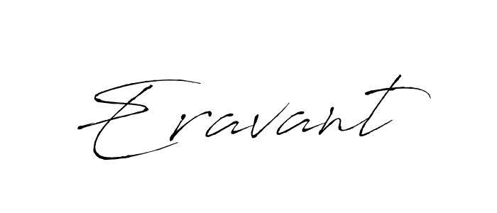 Also we have Eravant name is the best signature style. Create professional handwritten signature collection using Antro_Vectra autograph style. Eravant signature style 6 images and pictures png