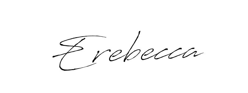 Design your own signature with our free online signature maker. With this signature software, you can create a handwritten (Antro_Vectra) signature for name Erebecca. Erebecca signature style 6 images and pictures png