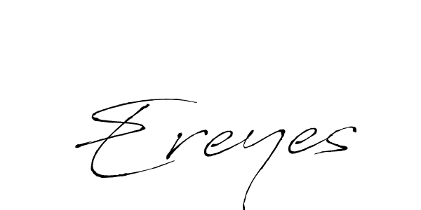 Create a beautiful signature design for name Ereyes. With this signature (Antro_Vectra) fonts, you can make a handwritten signature for free. Ereyes signature style 6 images and pictures png