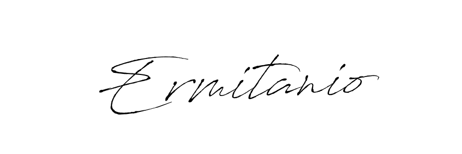 Ermitanio stylish signature style. Best Handwritten Sign (Antro_Vectra) for my name. Handwritten Signature Collection Ideas for my name Ermitanio. Ermitanio signature style 6 images and pictures png