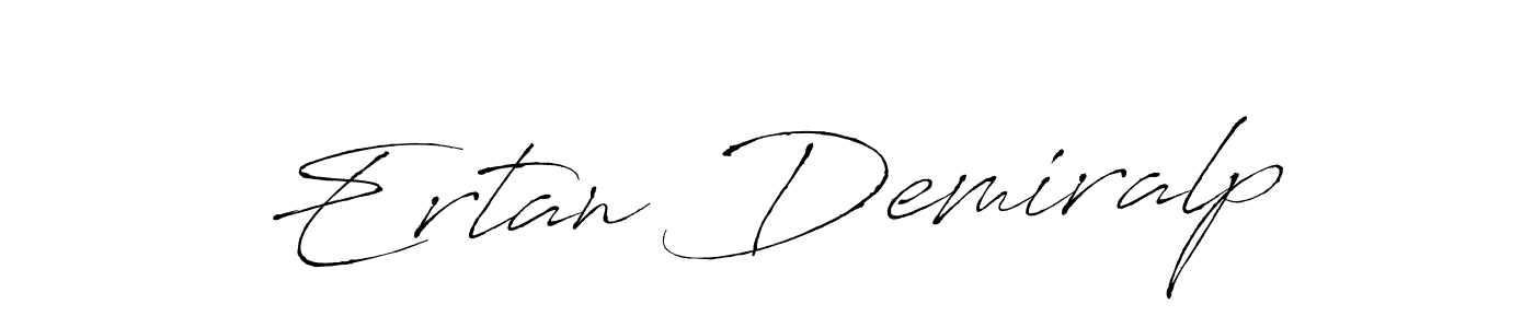 It looks lik you need a new signature style for name Ertan Demiralp. Design unique handwritten (Antro_Vectra) signature with our free signature maker in just a few clicks. Ertan Demiralp signature style 6 images and pictures png