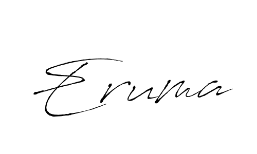 Use a signature maker to create a handwritten signature online. With this signature software, you can design (Antro_Vectra) your own signature for name Eruma. Eruma signature style 6 images and pictures png