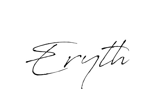 Use a signature maker to create a handwritten signature online. With this signature software, you can design (Antro_Vectra) your own signature for name Eryth. Eryth signature style 6 images and pictures png