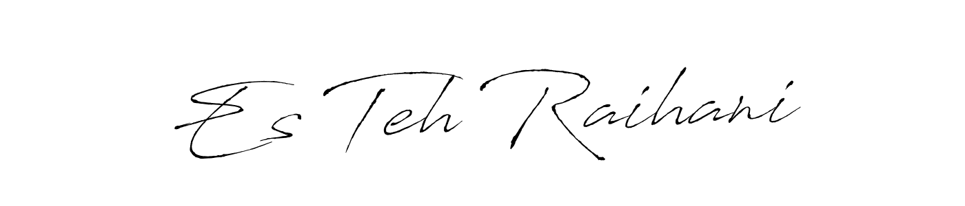 How to make Es Teh Raihani name signature. Use Antro_Vectra style for creating short signs online. This is the latest handwritten sign. Es Teh Raihani signature style 6 images and pictures png