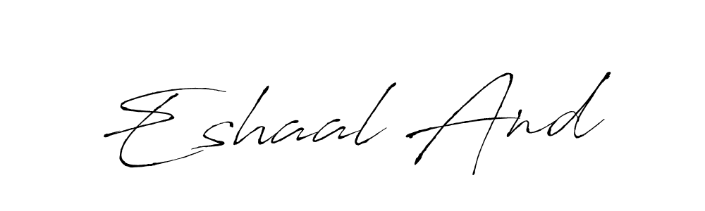 Eshaal And stylish signature style. Best Handwritten Sign (Antro_Vectra) for my name. Handwritten Signature Collection Ideas for my name Eshaal And. Eshaal And signature style 6 images and pictures png