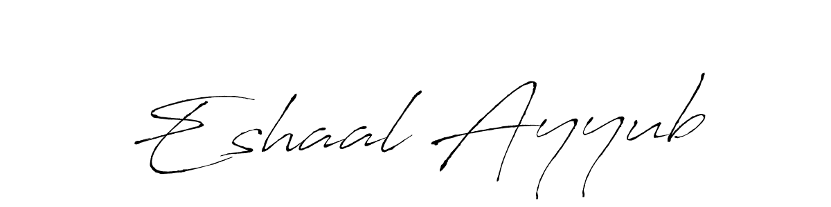 Make a beautiful signature design for name Eshaal Ayyub. With this signature (Antro_Vectra) style, you can create a handwritten signature for free. Eshaal Ayyub signature style 6 images and pictures png