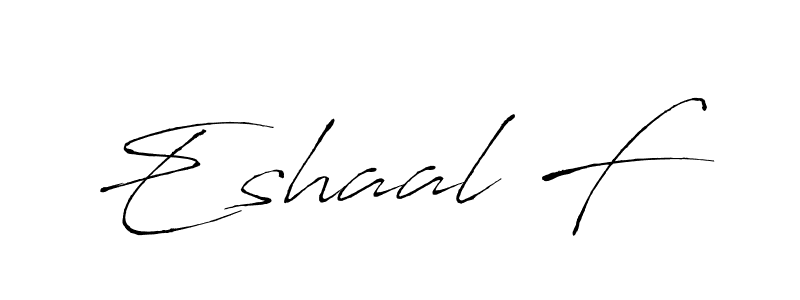 Also You can easily find your signature by using the search form. We will create Eshaal F name handwritten signature images for you free of cost using Antro_Vectra sign style. Eshaal F signature style 6 images and pictures png