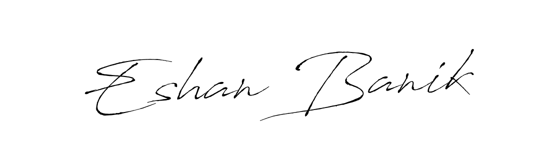 How to make Eshan Banik name signature. Use Antro_Vectra style for creating short signs online. This is the latest handwritten sign. Eshan Banik signature style 6 images and pictures png