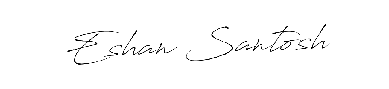 Create a beautiful signature design for name Eshan Santosh. With this signature (Antro_Vectra) fonts, you can make a handwritten signature for free. Eshan Santosh signature style 6 images and pictures png