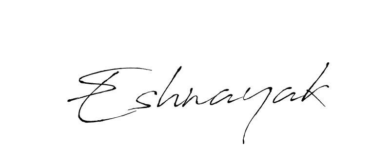 Also we have Eshnayak name is the best signature style. Create professional handwritten signature collection using Antro_Vectra autograph style. Eshnayak signature style 6 images and pictures png