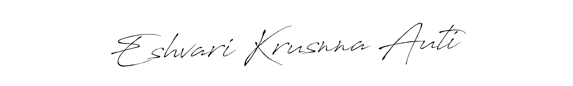 You should practise on your own different ways (Antro_Vectra) to write your name (Eshvari Krusnna Auti) in signature. don't let someone else do it for you. Eshvari Krusnna Auti signature style 6 images and pictures png