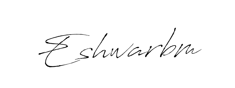 Make a beautiful signature design for name Eshwarbm. With this signature (Antro_Vectra) style, you can create a handwritten signature for free. Eshwarbm signature style 6 images and pictures png