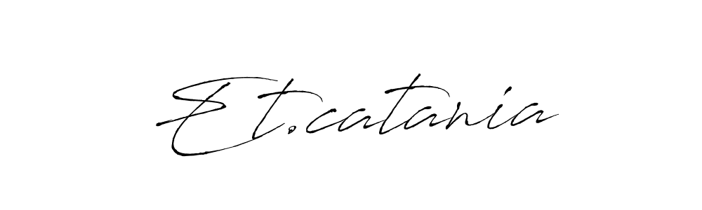 Make a beautiful signature design for name Et.catania. Use this online signature maker to create a handwritten signature for free. Et.catania signature style 6 images and pictures png