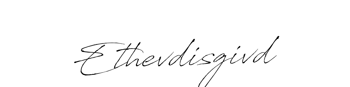 Make a beautiful signature design for name Ethevdisgivd. With this signature (Antro_Vectra) style, you can create a handwritten signature for free. Ethevdisgivd signature style 6 images and pictures png