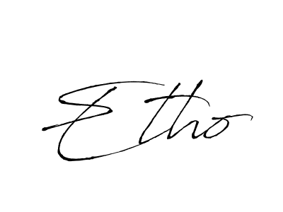 Antro_Vectra is a professional signature style that is perfect for those who want to add a touch of class to their signature. It is also a great choice for those who want to make their signature more unique. Get Etho name to fancy signature for free. Etho signature style 6 images and pictures png