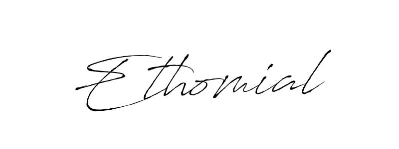 Make a beautiful signature design for name Ethomial. With this signature (Antro_Vectra) style, you can create a handwritten signature for free. Ethomial signature style 6 images and pictures png