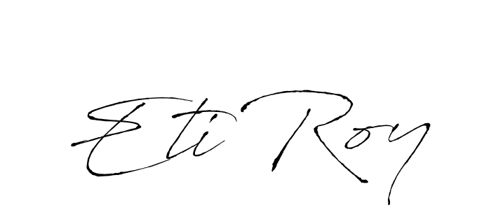 You should practise on your own different ways (Antro_Vectra) to write your name (Eti Roy) in signature. don't let someone else do it for you. Eti Roy signature style 6 images and pictures png