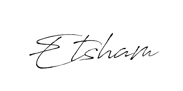 Also we have Etsham name is the best signature style. Create professional handwritten signature collection using Antro_Vectra autograph style. Etsham signature style 6 images and pictures png