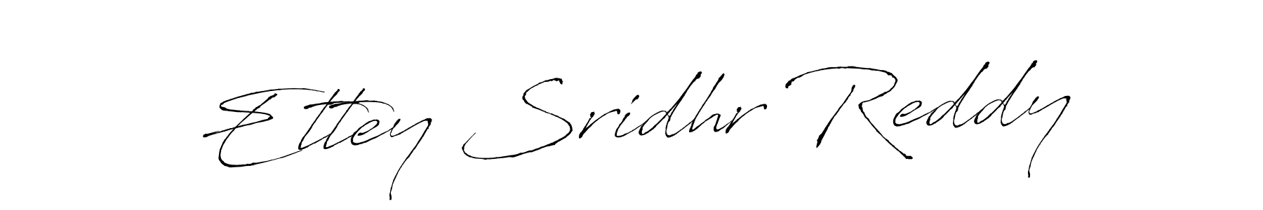 Antro_Vectra is a professional signature style that is perfect for those who want to add a touch of class to their signature. It is also a great choice for those who want to make their signature more unique. Get Ettey Sridhr Reddy name to fancy signature for free. Ettey Sridhr Reddy signature style 6 images and pictures png