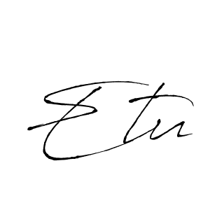 Make a beautiful signature design for name Etu. With this signature (Antro_Vectra) style, you can create a handwritten signature for free. Etu signature style 6 images and pictures png