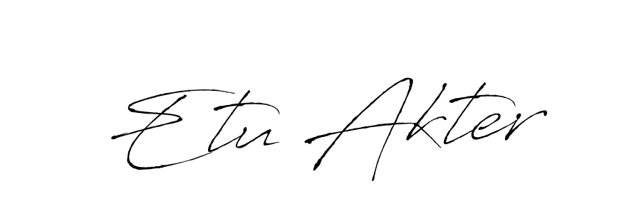 Use a signature maker to create a handwritten signature online. With this signature software, you can design (Antro_Vectra) your own signature for name Etu Akter. Etu Akter signature style 6 images and pictures png