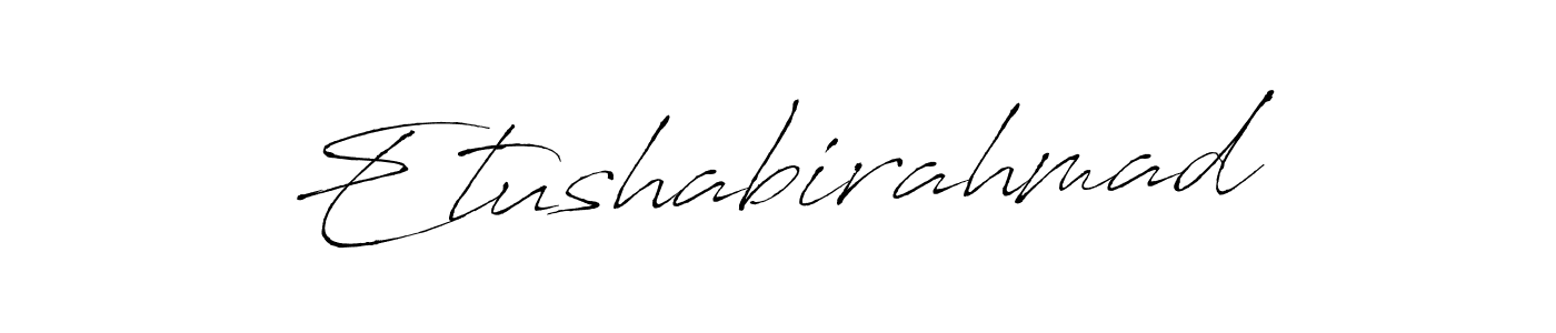 Use a signature maker to create a handwritten signature online. With this signature software, you can design (Antro_Vectra) your own signature for name Etushabirahmad. Etushabirahmad signature style 6 images and pictures png