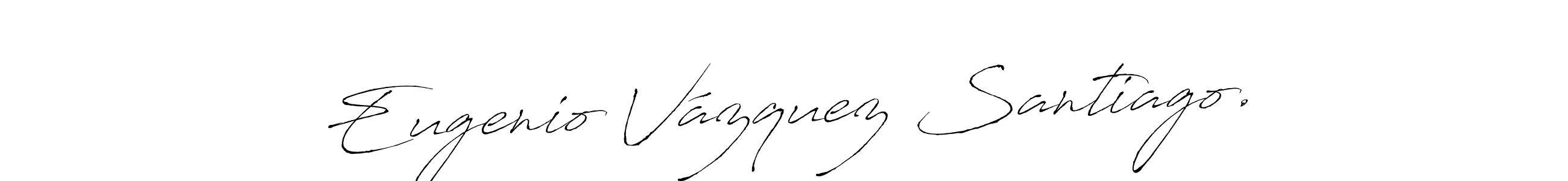It looks lik you need a new signature style for name Eugenio Vázquez Santiago.. Design unique handwritten (Antro_Vectra) signature with our free signature maker in just a few clicks. Eugenio Vázquez Santiago. signature style 6 images and pictures png