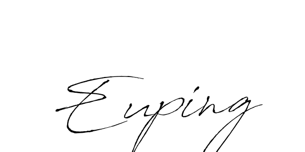 Use a signature maker to create a handwritten signature online. With this signature software, you can design (Antro_Vectra) your own signature for name Euping. Euping signature style 6 images and pictures png