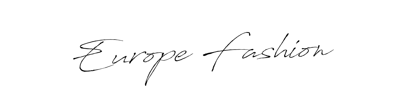 You should practise on your own different ways (Antro_Vectra) to write your name (Europe Fashion) in signature. don't let someone else do it for you. Europe Fashion signature style 6 images and pictures png