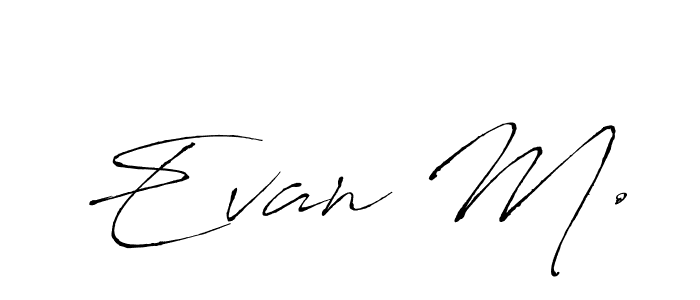 It looks lik you need a new signature style for name Evan M.. Design unique handwritten (Antro_Vectra) signature with our free signature maker in just a few clicks. Evan M. signature style 6 images and pictures png