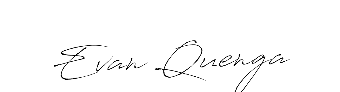 Design your own signature with our free online signature maker. With this signature software, you can create a handwritten (Antro_Vectra) signature for name Evan Quenga. Evan Quenga signature style 6 images and pictures png